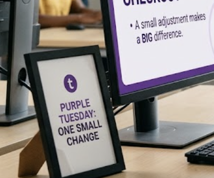 Photo for the article: Purple Tuesday - Small Adjustments Can Make All The Difference!
